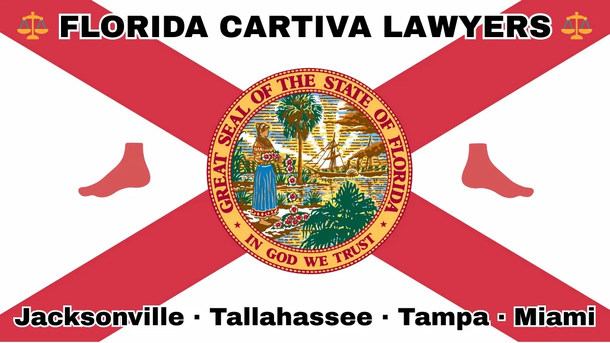 FLORIDA CARTIVA LAWYERS: Jacksonville, Tallahassee, Tampa, and Miami text on FL state flag with a big toe and foot depicted near a red cross and SEAL of a Seminole woman scattering flowers by a shoreline with a boat, palm trees, and sunlight.
