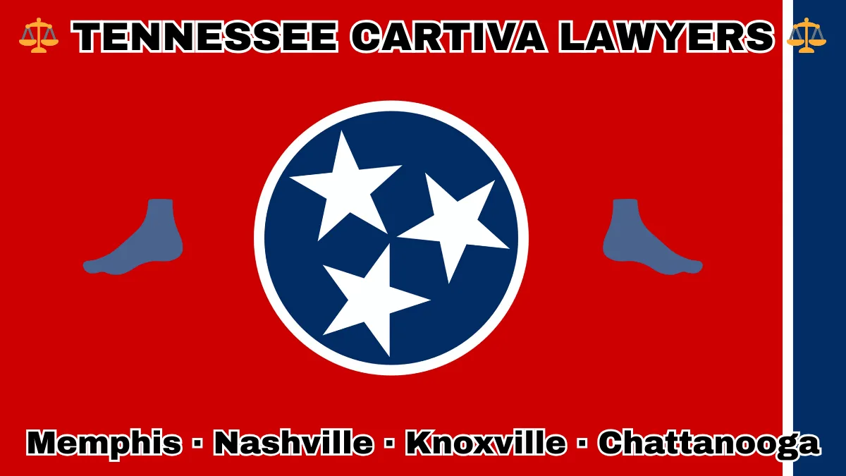 TENNESSEE CARTIVA LAWYERS: Memphis, Nashville, Knoxville, and Chattanooga text on TN state flag with a big toe and foot depicted near three white stars on a blue circle, and vertical blue stripe, all on a red background.