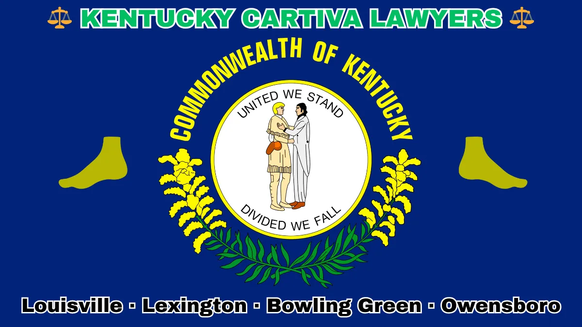 KENTUCKY CARTIVA LAWYERS: Louisville, Lexington, Bowling Green, and Owensboro text on KY state flag adorned with a big toe and foot depicted on a blue field near the official seal and “UNITED WE STAND” motto